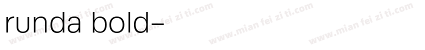runda bold字体转换